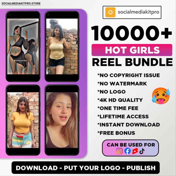 10,000+🔥HOT 👩GIRL’S REELS BUNDLE Download 👉Put your logo👉 Publish